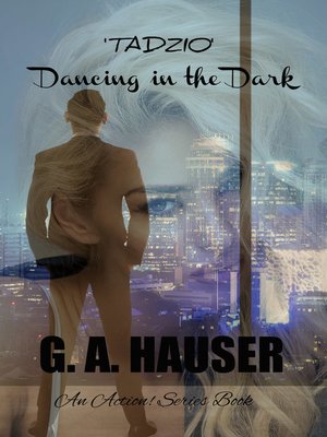 cover image of Tadzio- Dancing in the Dark
